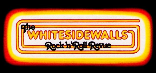 The Whitesidewalls Rock 'n Roll Revue